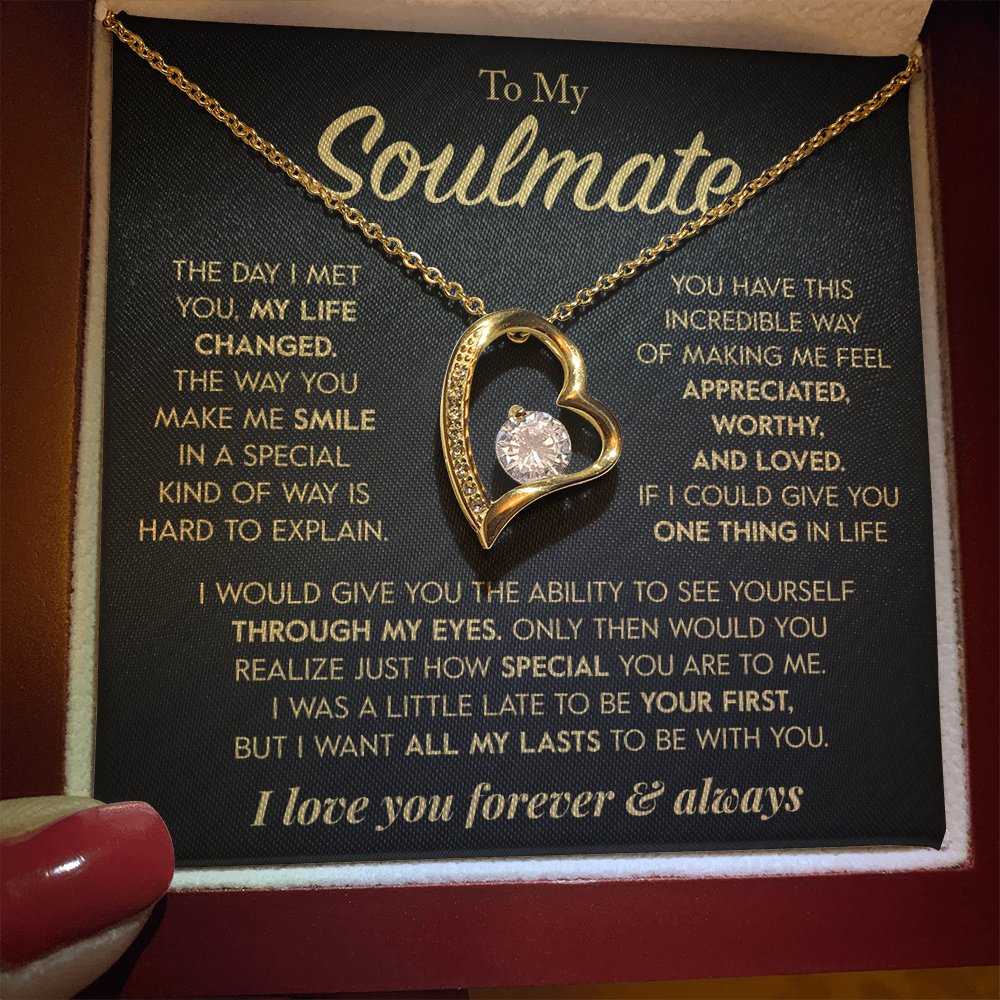 To My Soulmate "All of my Lasts" Necklace