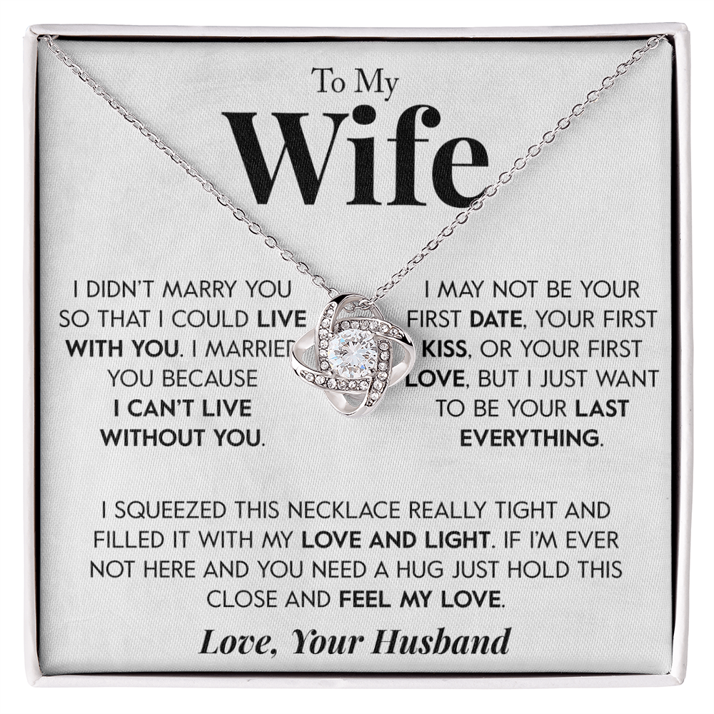 Gift for Wife "Last Everything" Necklace