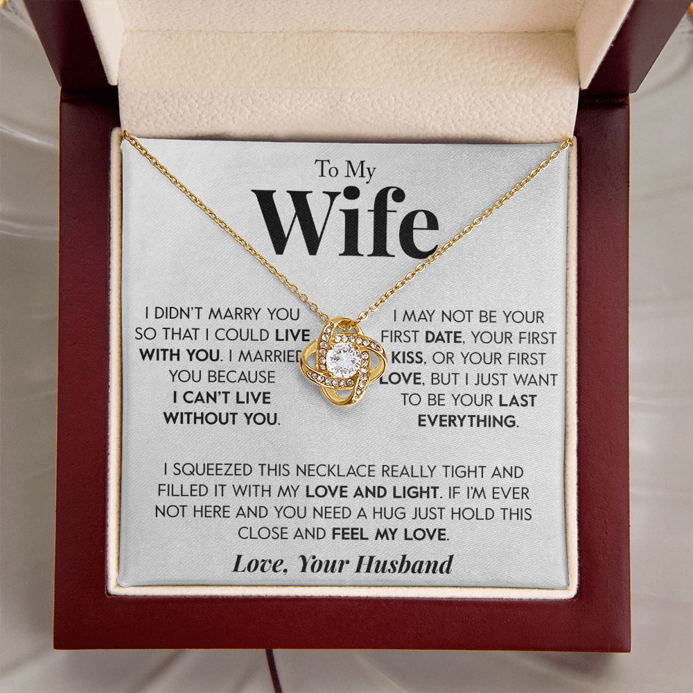 Gift for Wife "Last Everything" Necklace