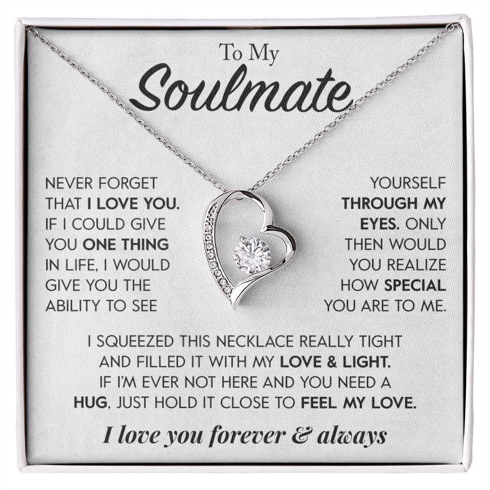 To My Soulmate "Through My Eyes" Necklace