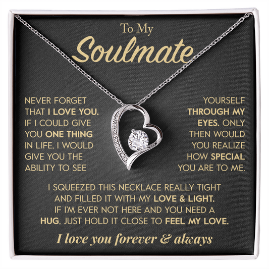 To My Soulmate "One Thing" Necklace