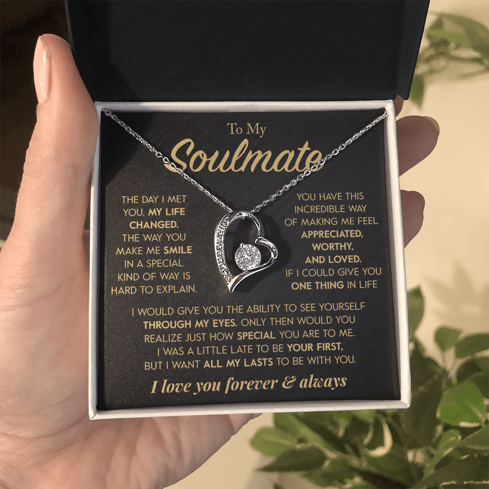 To My Soulmate "All of my Lasts" Necklace