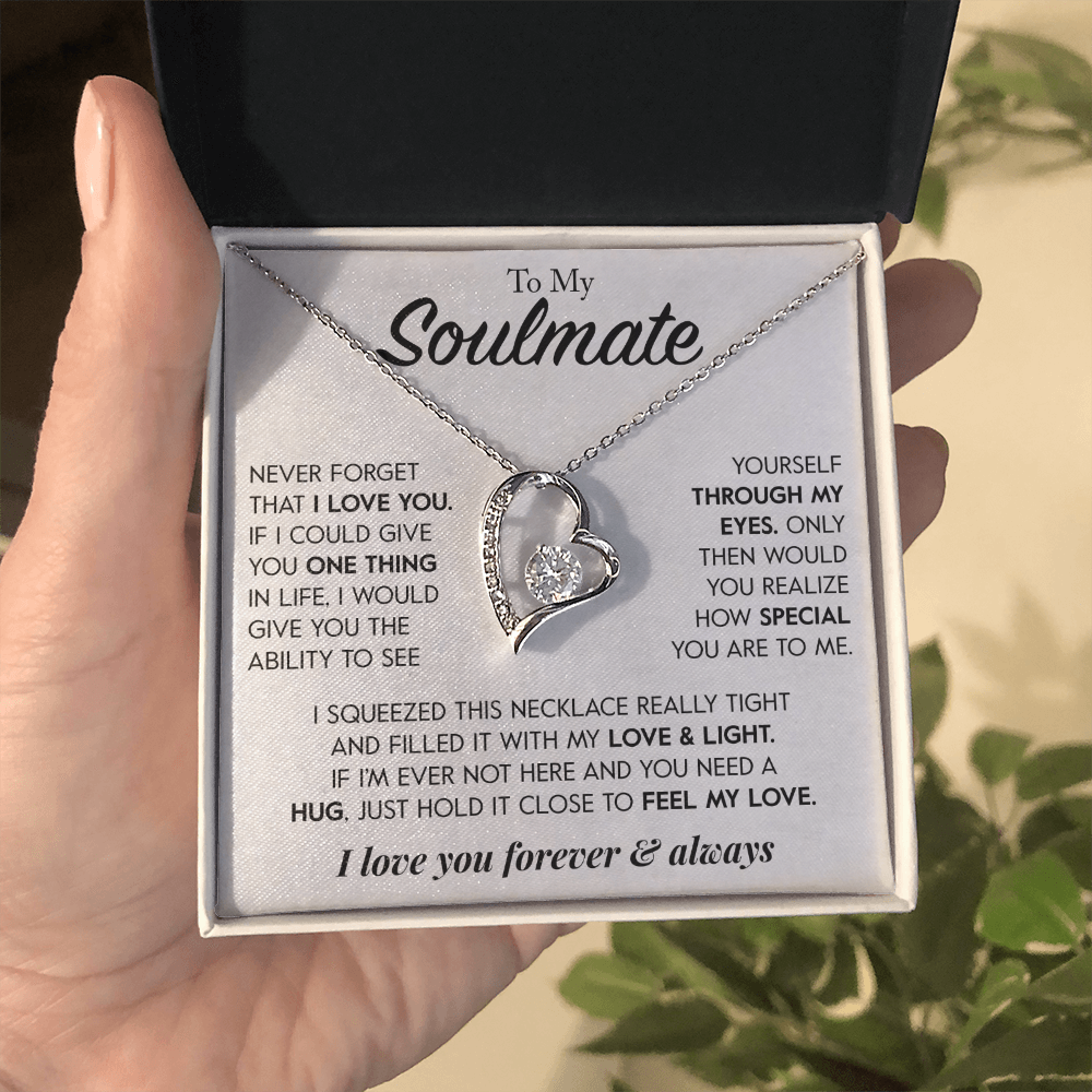 To My Soulmate "Through My Eyes" Necklace