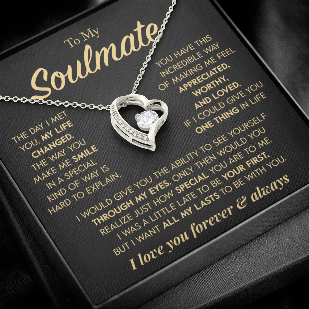 To My Soulmate "All of my Lasts" Necklace
